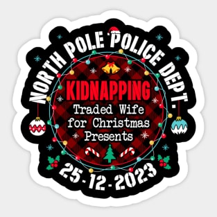 North Pole Police Dept Traded Wife for Christmas Sticker